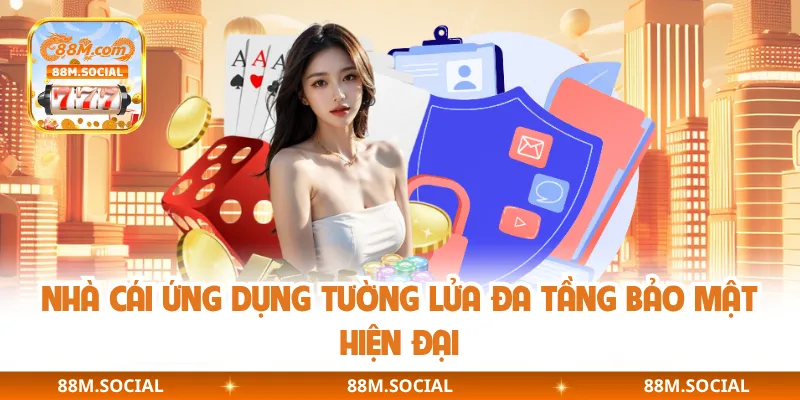 Nhà cái ứng dụng tường lửa đa tầng bảo mật hiện đại